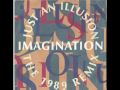 Imagination - Just An Illusion (1989 remix) 