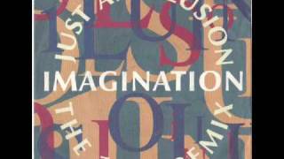 Imagination - Just An Illusion (1989 remix)