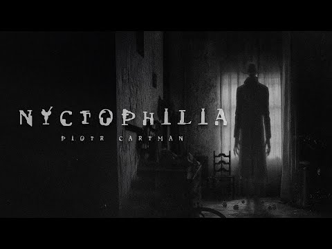 Piotr Cartman - NYCTOPHILIA (prod. Leshy)