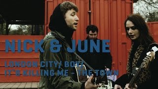 Nick &amp; June - London City, Boy, It’s Killing Me - The Town | LaMosiqa.com Oneshotsession