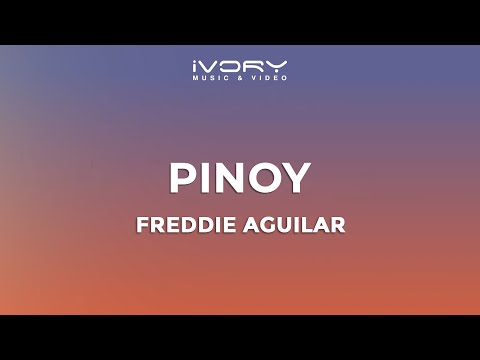 Freddie Aguilar - Pinoy (Official Lyric Video)