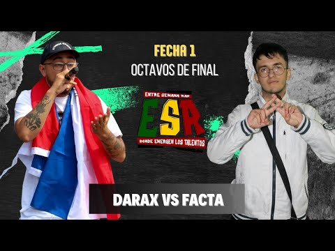 Darax vs Facta / 8vos / Fecha 1 Temporada 8
