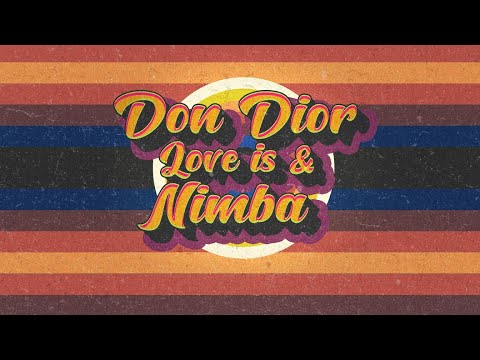 Don Dior ft N!MBA - ❤️ is (Official Music Video)