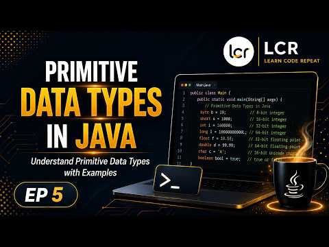 Learn Primitive Data Types In Java Java Full Course Ep 5