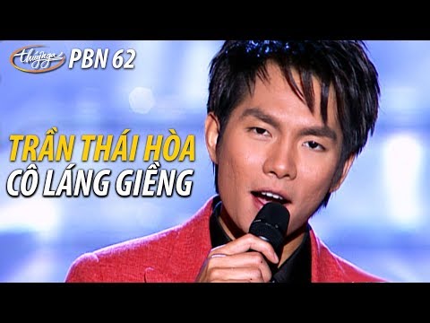 Thể hiện bởi Trần Thái Hòa