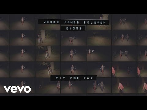 Jesse James Solomon, Giggs - Tit for Tat (Official Audio) ft. Farhot