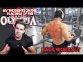 MY OPINION ON THE MR. OLYMPIA PLACINGS | BACK WORKOUT