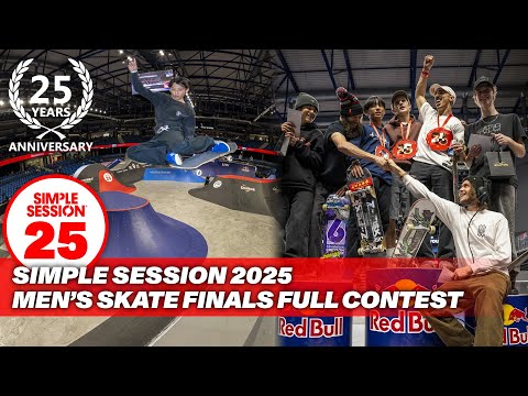 SIMPLE SESSION 25: MEN’S SKATE FINALS | FULL COMPETITION