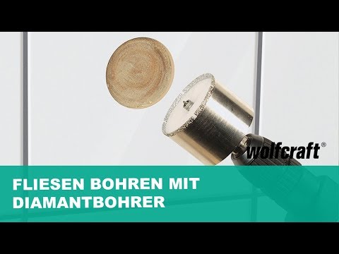 Fliesen bohren mit Diamantbohrer | wolfcraft
