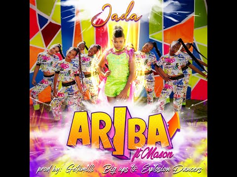 Jada ft Mason - ARIBA (Official Music Video)