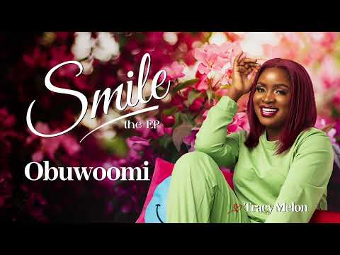 Tracy Melon  Obuwoomi Official Audio