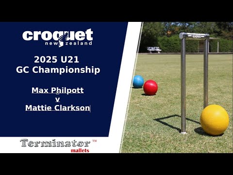 2025 U21 GC Mattie Clarkson V Max Philpott - Quarter Final