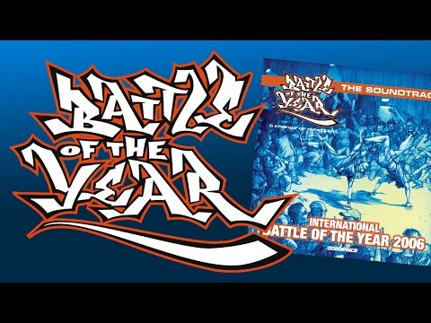 DJ CSP - The Legendary B.O.T.Y (Battle Of The Year BOTY Soundtrack 2006)