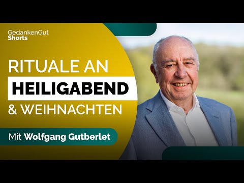 Rituale an Heiligabend & Weihnachten – GedankenGut Shorts