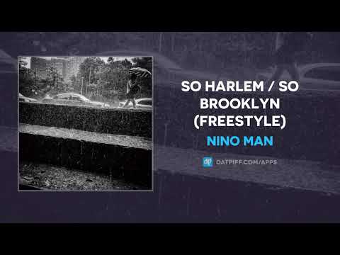 Nino Man - So Harlem / So Brooklyn (AUDIO)