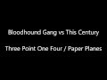 Bloodhound Gang vs This Century - Three Point One ...