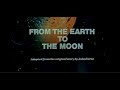 De La Tierra A La Luna Julio Verne Pelicula Dibujos Animados