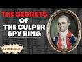 The Culper Ring Explained In 11 Minutes