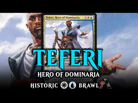 Historic Brawl - Teferi, Hero of Dominaria - MTG ARENA
