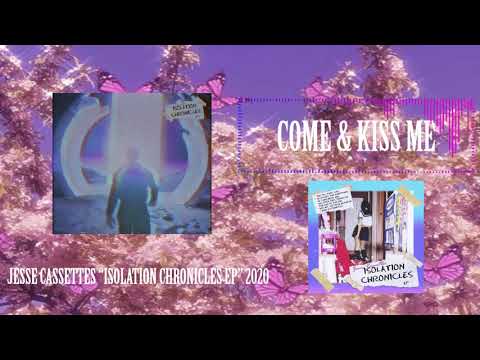 Jesse Cassettes - ISOLATION CHRONICLES EP 2020 by @JesseCassettes