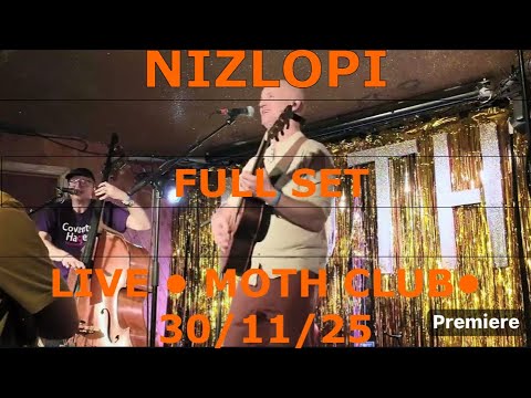 Nizlopi Live at Moth Club, London – 30th November 2025 (Full Set)