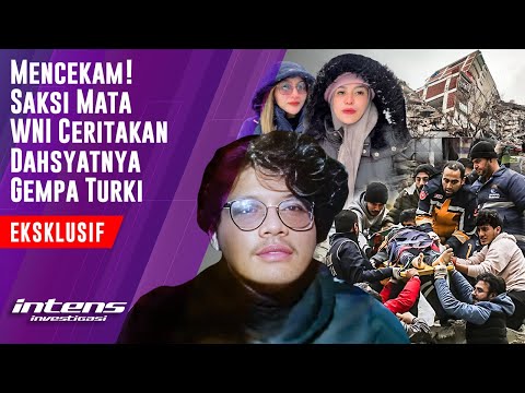 , title : 'Saksi Mata Wni Ceritakan Mencekamnya Gempa Turki | Intens Investigasi | Eps 2335'