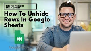 How To Unhide Rows In Google Sheets - The Easy Way!