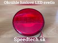 Okrúhle zadné LED hmlové svetlo 12/24V - červené / homologizácia ECE R38 (ø122mm) - Video Youtube