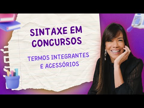 📚 Sintaxe em concursos: Domine os Termos Integrantes e Acessórios e garanta sua aprovação