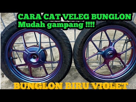 CARA CAT BUNGLON BIRU VIOLET #catbunglon #velgbunglon #catveleg #modifikasi #catsultan