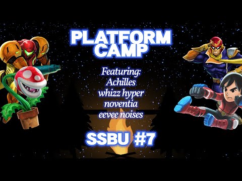 Platform Camp Smash #7 (Ft. Achilles, Whizz Hyper and Noventia)