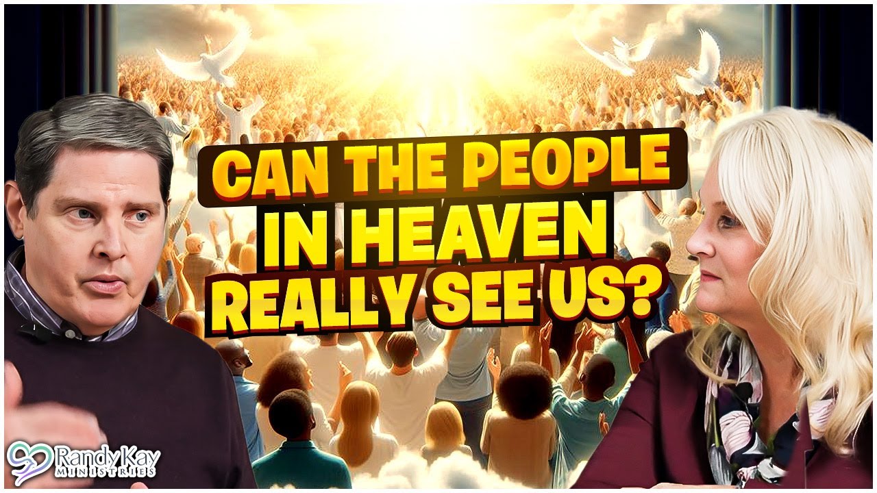 People in Heaven - Can They See Us?