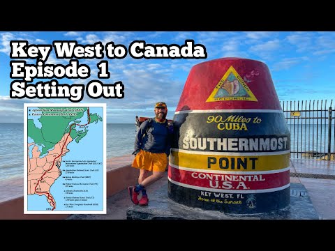 Hiking Key West to Canada Episode 1: Starting The Eastern Continental Trail | Keys Everglade Roadwlk