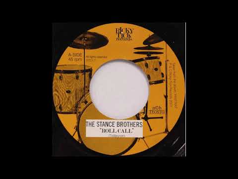 The Stance Brothers - Roll Call