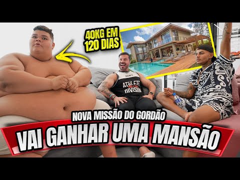 GORDÃO VAI GANHAR UMA MANSÃO - SE PERDER 40KG EM 120 DIAS ELE VAI MUDAR A SUA VIDA