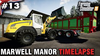 FS19 Marwell Manor Timelapse #13 Selling Silage