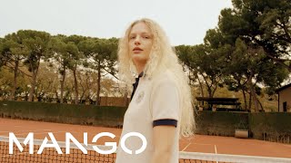 Mango TENNIS CLUB | A limited-edition collection | SS23