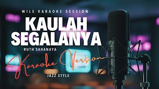 Download lagu Kaulah Segalanya – Karaoke Jazz Version mp3