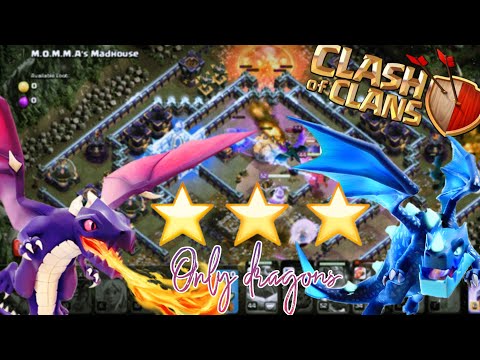 EASY 3 STAR M.O.M.M.A's MADHOUSE With Only Dragons ( COC )