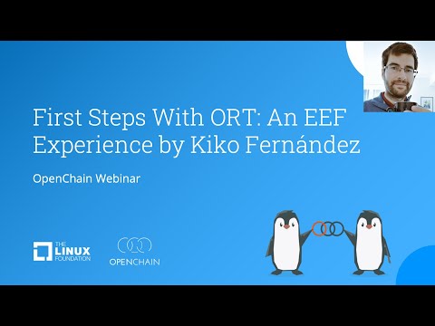 OpenChain Webinar - First Steps With ORT - An EEF Experience - 2025-05-27