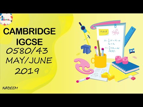 0580/43/M/J/19 Worked Solutions| IGCSE Math Paper 2019 (EXTENDED) | Science And Math