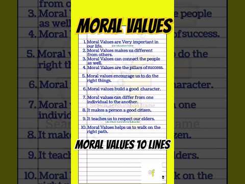 Moral Values For Students Moral Values For Kids 10 lines essay on Moral Values