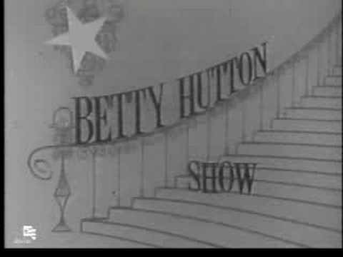 BETTY HUTTON - The Betty Hutton Show Theme Song