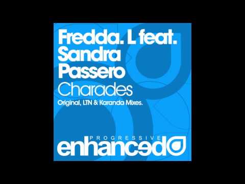 [HD] Fredda.L feat. Sandra Passero - Charades (Karanda Remix) [Enhanced Progressive]