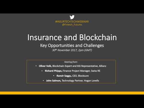 Insurance & Blockchain: Key opportunities and challenges