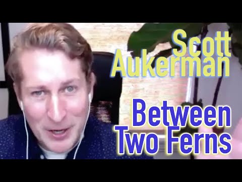 DP/30: Scott Aukerman, Between Two Ferns