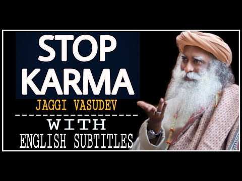 How Not To Create KARMA - Sadhguru | Sadhguru speaks on Karma | With yogis mind Stop KARMA Creation.