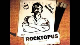 Rocktopus (As Fast As) - The Single