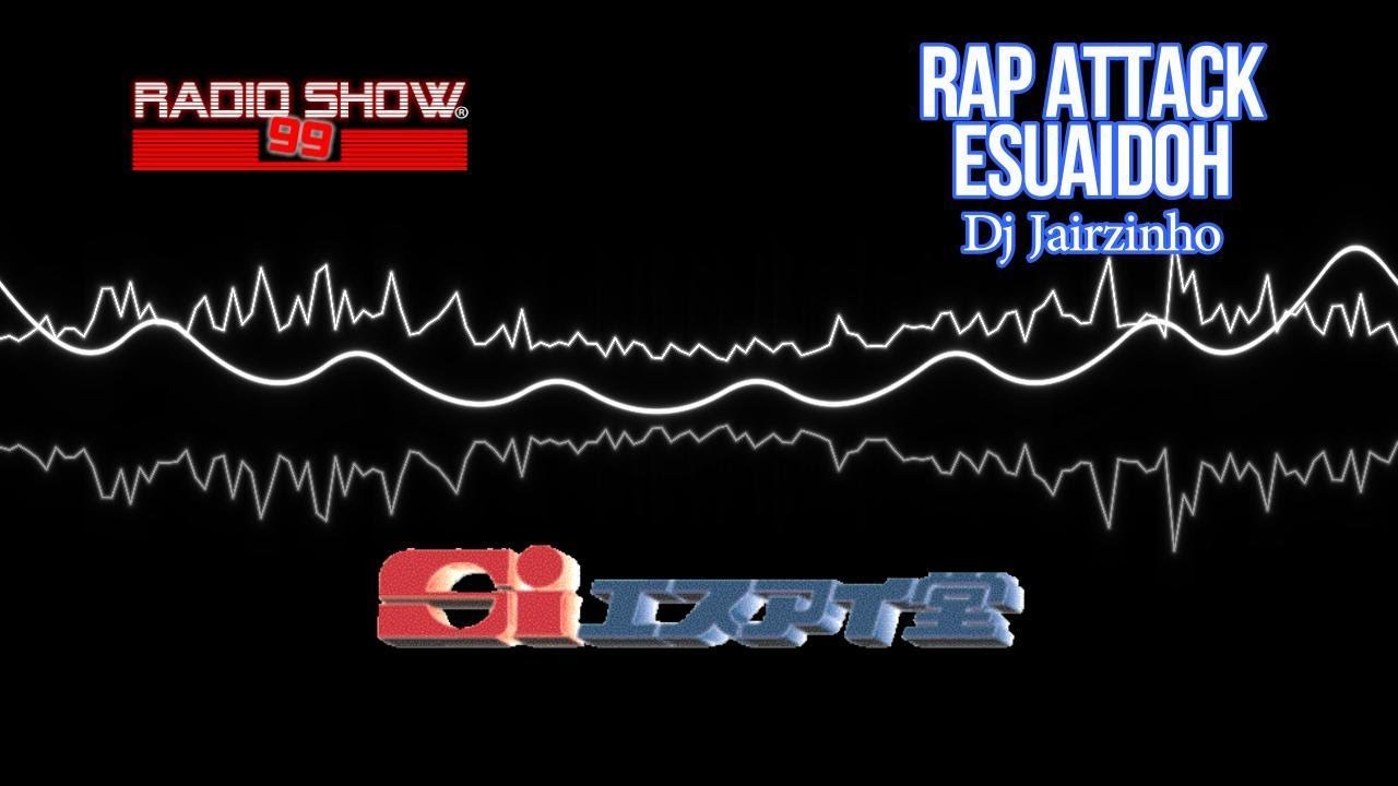 Rapattack Esuaidoh - Dj Jairzinho