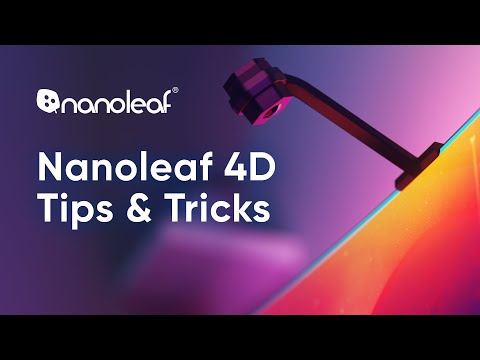 Nanoleaf 4D Setup Tips & Tricks for the Best Experience! | Nanoleaf